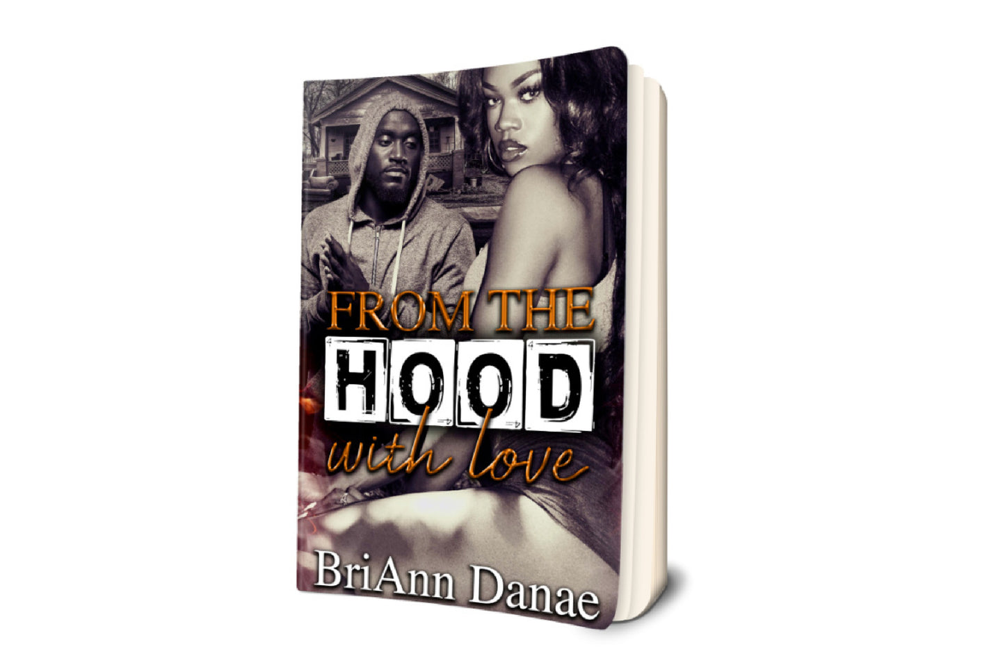 From The Hood With Love Series